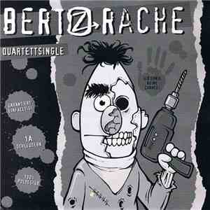 Bertz Rache - Quartettsingle