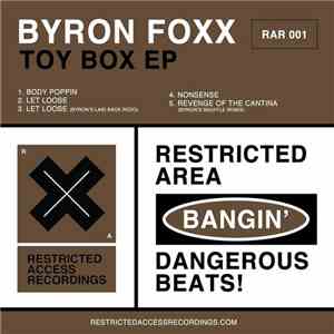 Byron Foxx - The Toy Box EP