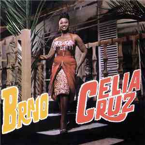 Celia Cruz - Bravo