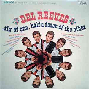 Del Reeves - Six Of One, Half A Dozen Of The Other
