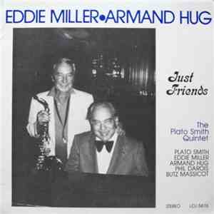 Eddie Miller  - Armand Hug - Just Friends