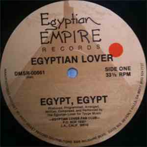 Egyptian Lover - Egypt, Egypt