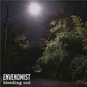 Envenomist - Bleeding Out