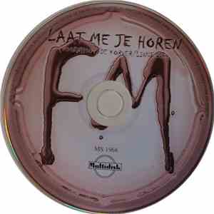 FM  - Laat Me Je Horen