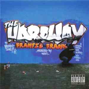 Frantic Frank  - The Hardway