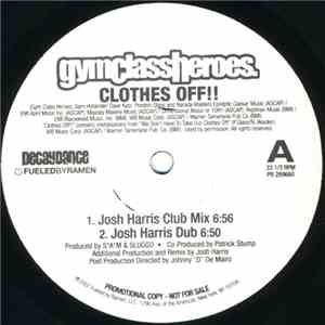 Gym Class Heroes - Clothes Off!!