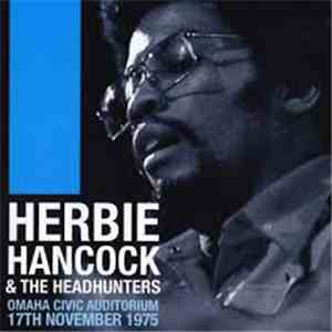 Herbie Hancock & The Headhunters - Omaha Civic Auditorium, 17th November 19 ...