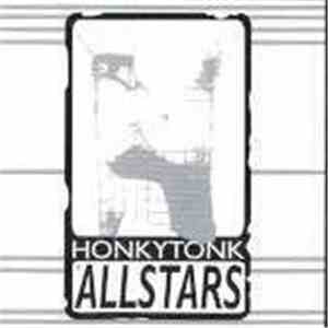 Honkytonk Allstars - Where Are The News