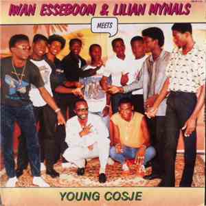 Iwan Esseboom & Lilian Mijnals Meets Young Cosje - Werde