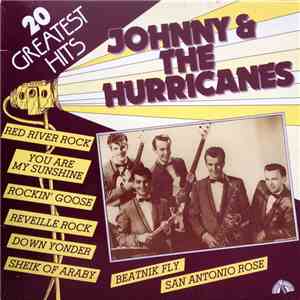 Johnny & The Hurricanes - 20 Greatest Hits