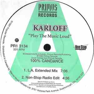 Karloff - Play The Music Loud