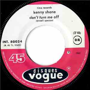 Kenny Shane - Don't Turn Me Off / That Girl Of Mine