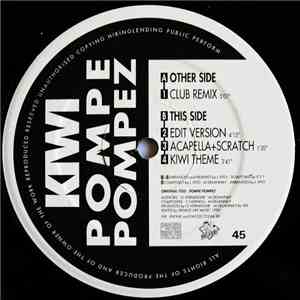 Kiwi - Pompe Pompez (New Edit Remixed By Lucente Vito)