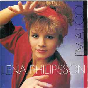 Lena Philipsson - I'm A Fool
