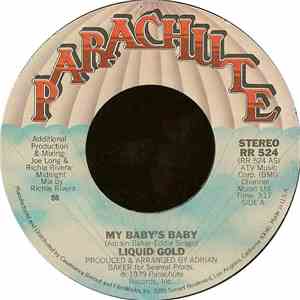 Liquid Gold - My Baby's Baby