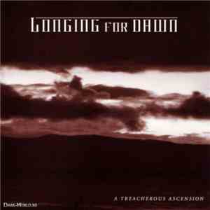 Longing For Dawn - A Treacherous Ascension