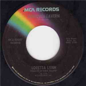 Loretta Lynn - Sundown Tavern / Somebody Somewhere (Don't Know What He's Mi ...