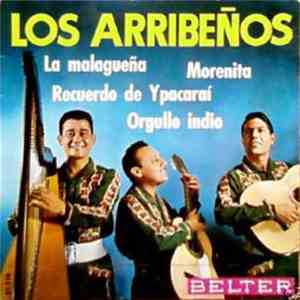 Los Arribeños - La Malagueña