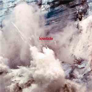 Lowtide  - Lowtide