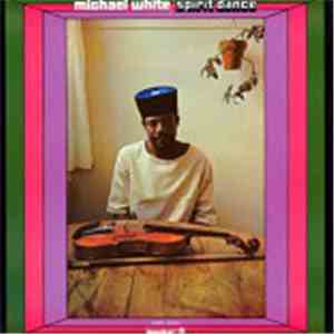 Michael White  - Spirit Dance