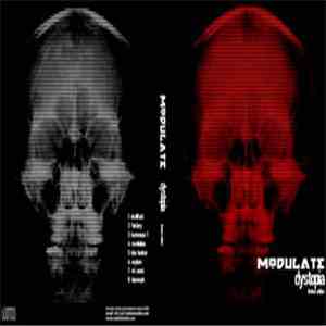 Modulate  - Dystopia