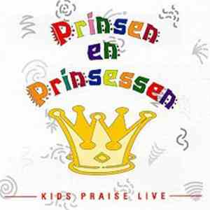 Prinsen En Prinsessen - Kids Praise Live