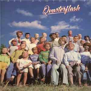 Quarterflash - Take Another Picture