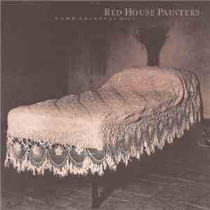 Red House Painters - Down Colorful Hill