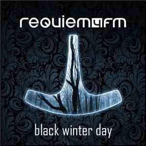 Requiem4FM - Black Winter Day