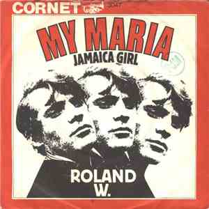 Roland W. - My Maria