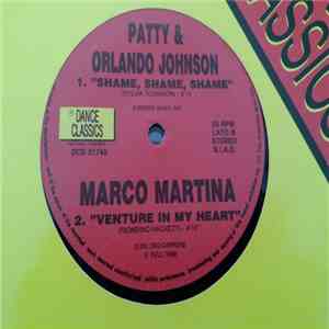 Scotch / Patty & Orlando Johnson / Marco Martina - Take Me Up / Shame, Sham ...