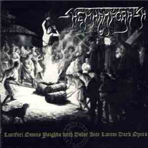 Shemhamforash - Luciferi Omnis Ysighda With Dolor Ante Lucem Dark Opera