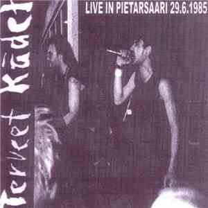 Terveet Kädet - Live In Pietarsaari 29.6.1985
