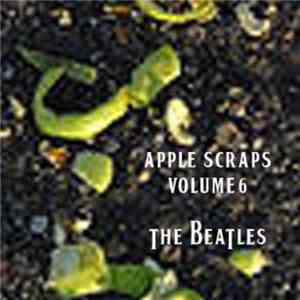 The Beatles - Apple Scraps 6