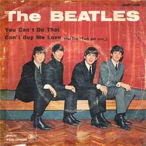 The Beatles - You Can't Do That / Can't Buy Me Love