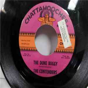 The Contenders  - The Dune Buggy / Go Ahead