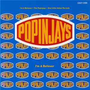 The Popinjays - I'm A Believer