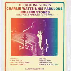 The Rolling Stones, Charlie Watts And His Fabulous Rolling Stones - Live At ...