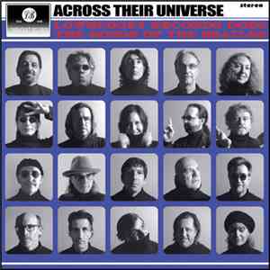 Various - Across Their Universe (Lowbudget Records Does The Songs Of The Be ...