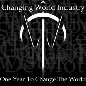 Various - Changing World Industry: One Year To Change The World