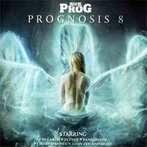 Various - Classic Rock Presents PROG: Prognosis 8