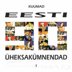 Various - Kuumad Eesti Üheksakümnendad 1