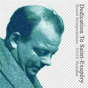 Various - Sound Interpretations - Dedication To Antoine De Saint-Exupéry
