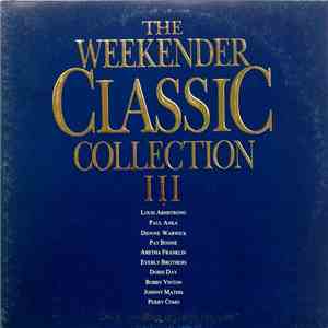 Various - The Weekender Classic Collection III