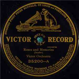 Victor Orchestra - Roses And Memories / Spring, Beautiful Spring Waltz