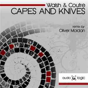 Walsh & Coutre - Capes And Knives