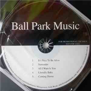 Ball Park Music - It's Nice To Be Alive