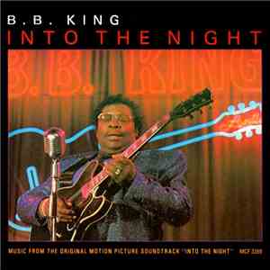 B.B. King - Into The Night