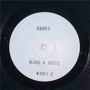 Blood & Gotts - Cained