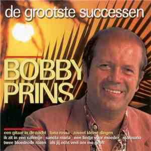 Bobby Prins - De Grootste Successen